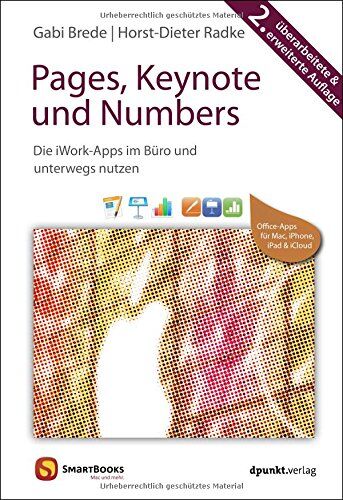 Gabi Brede - Pages, Keynote und Numbers: Die iWork-Apps im Büro und unterwegs nutzen (SmartBooks) - Preis vom 30.09.2026 09:01:18 h