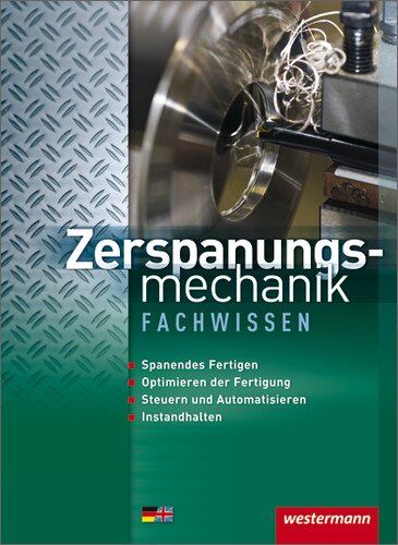 Jürgen Kaese - Zerspanungsmechanik Fachwissen: Schülerbuch, 1. Auflage, 2011 - Preis vom 10.10.2026 11:48:34 h