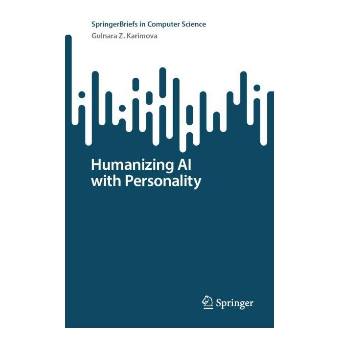 Springer Humanizing AI with Personality (Englisch, Softcover, Gulnara Z. Karimova) (53308330)