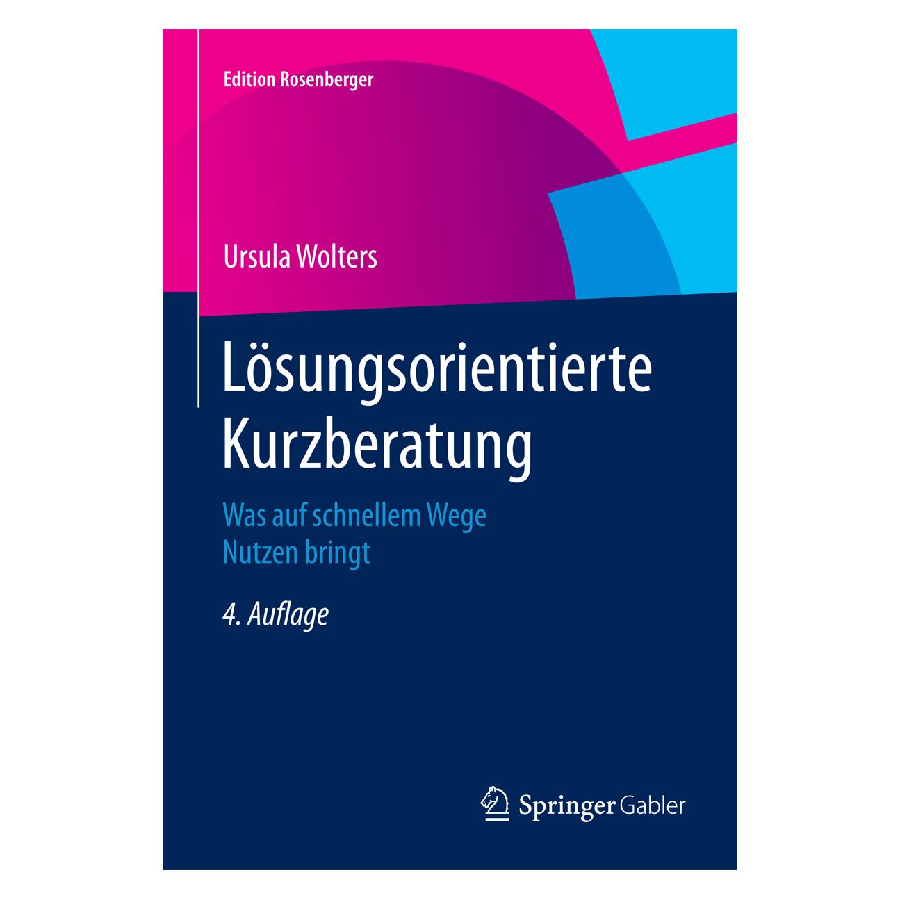 Gabler Lösungsorientierte Kurzberatung (Deutsch, Softcover, Ursula Wolters) (6645434)