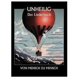 Unheilig: Von Mensch zu Mensch - Das Liederbuch, Fachbücher von Unheilig