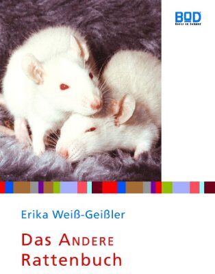 Erika Weiß-Geißler - Das andere Rattenbuch - Preis vom 11.10.2026 03:10:56 h