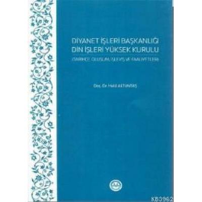 Diyanet Isleri Baskanligi Din Isleri Yüksek Kurulu, Taschenbuch von Halil Altuntas, Diyanet Isleri Baskanligi Yayinlari