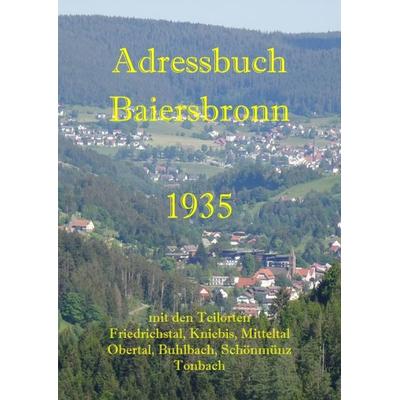 Adressbuch Baiersbronn 1935, Taschenbuch von Karl Gaiser, Tredition, 978-3-347-92310-2