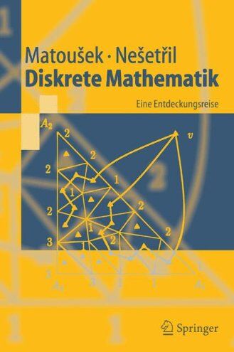Jaroslav Nesetril - Diskrete Mathematik: Eine Entdeckungsreise (Springer-Lehrbuch) - Preis vom 09.10.2026 07:28:09 h