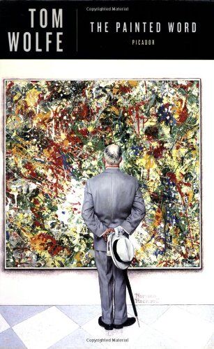 Tom Wolfe - The Painted Word - Preis vom 09.10.2026 07:28:09 h