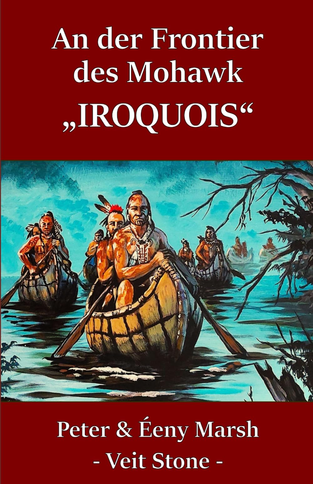 An der Frontier des Mohawk: IROQUOIS - Preis vom 19.10.2026 19:33:35 h