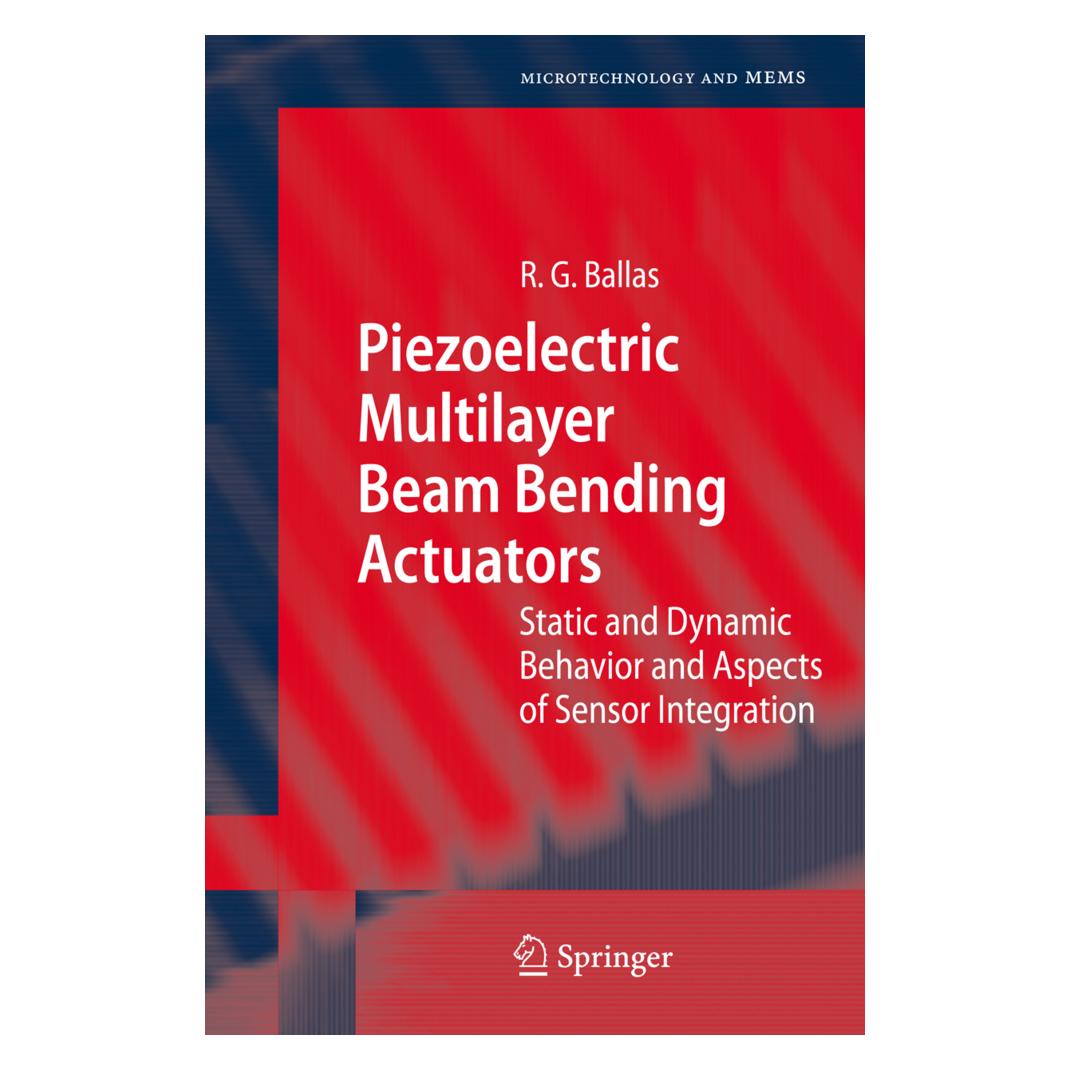 Springer Piezoelectric Multilayer Beam Bending Actuators (Englisch, Softcover, Rüdiger G. Ballas) (55373647)