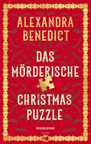 Alexandra Benedict - Das mörderische Christmas Puzzle: Kriminalroman - Preis vom 16.10.2026 11:41:07 h