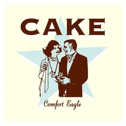 Sony Music, Schallplatten, Comfort Eagle (Cake)