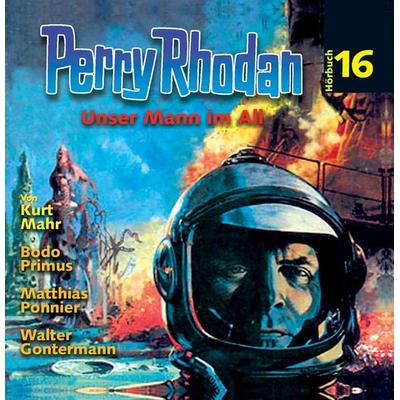 Perry Rhodan Hörspiel 16: Unser Mann im All - Kurt Mahr, Audio, 4056198015520