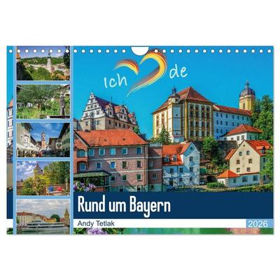 Rund um Bayern (Wandkalender 2026 DIN A4 quer), CALVENDO Monatskalender