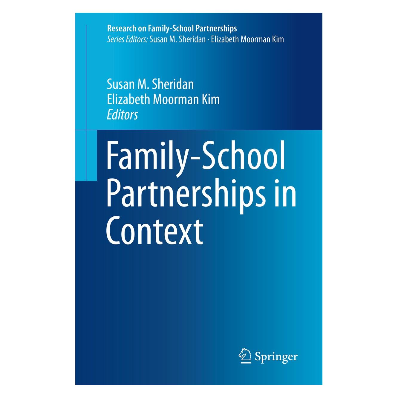 Springer Family-School Partnerships in Context (Englisch, Hardcover, Elizabeth Moorman Kim, Susan M. Sheridan) (9783319192277)