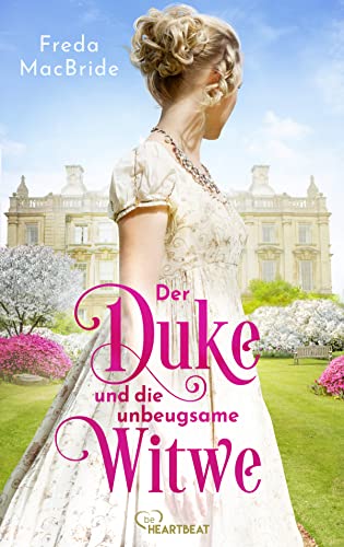Freda MacBride - Der Duke und die unbeugsame Witwe - Preis vom 12.10.2026 11:37:12 h
