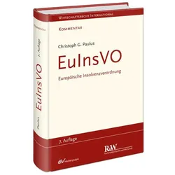 Paulus:EuInsVO - Europäische Insolvenzv, Fachbücher von Christoph Georg Paulus