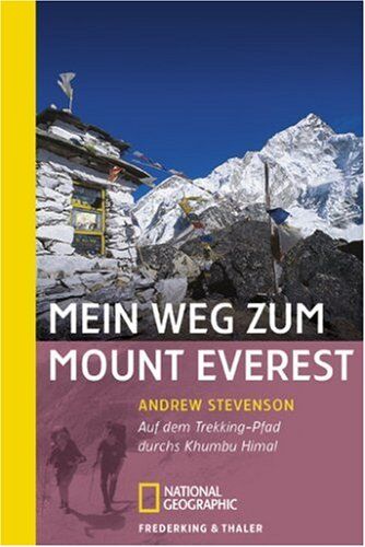 Andrew Stevenson - Mein Weg zum Mount Everest: Auf dem Trekking-Pfad durchs Khumbu Himal - Preis vom 17.10.2026 19:25:27 h