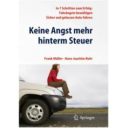 Keine Angst mehr hinterm Steuer, Fachbücher von Frank Müller, Hans-Joachim