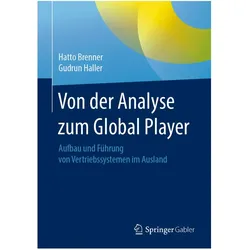 Von der Analyse zum Global Player, Fachbücher von Hatto Brenner, Gudrun Haller