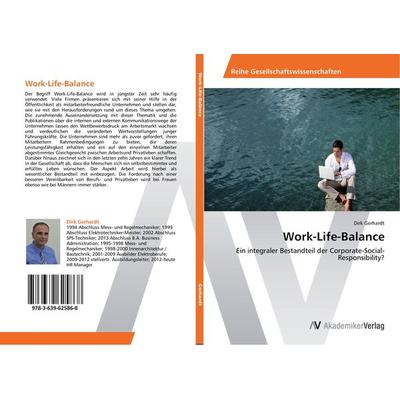 Work-Life-Balance, Taschenbuch von Dirk Gerhardt, AV Akademikerverlag, 978-3-639-62586-8