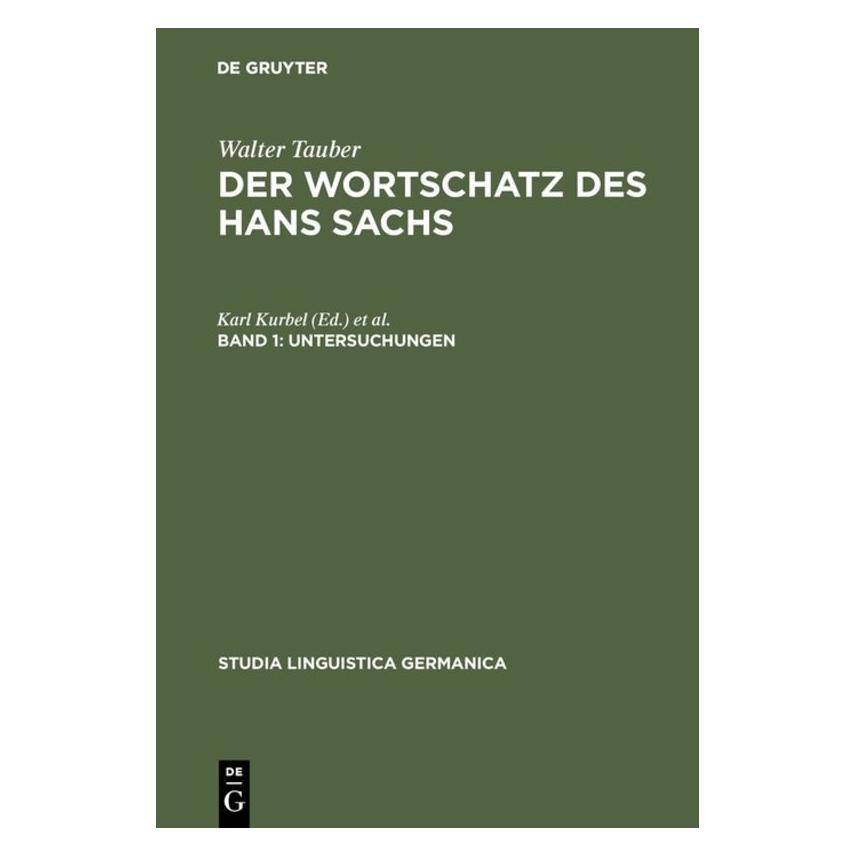 De Gruyter Tauber,W.:Wortschatz d.Hans Sachs.1 (Deutsch, Hardcover, Walter Tauber) (67761041)