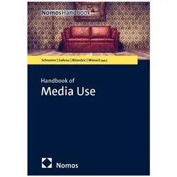 Handbook of Media Use, Fachbücher von Holger Schramm, Volker Gehrau, Helena Bilandzic, Carsten Wünsch
