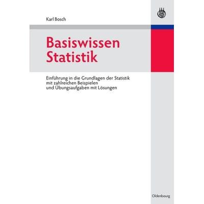 Basiswissen Statistik, Gebundene Ausgabe von Karl Bosch, De Gruyter