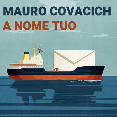 nome tuo, A - Mauro Covacich, Audio, 9789178655878