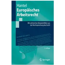 Europäisches Arbeitsrecht, Fachbücher von Peter Hantel