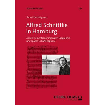Alfred Schnittke in Hamburg -