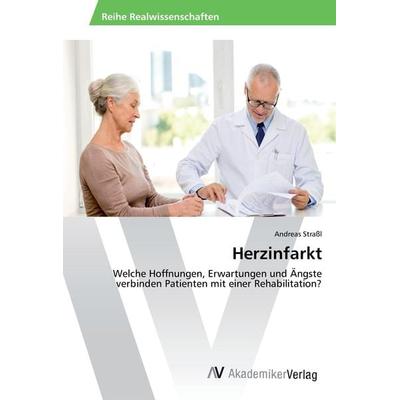 Herzinfarkt, Taschenbuch von Andreas Strassl, AV Akademikerverlag, 978-3-330-50478-3