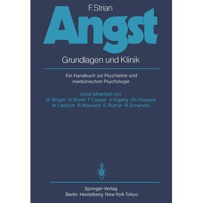 Angst, Taschenbuch von F. Strian, Springer Berlin, 978-3-642-93246-5