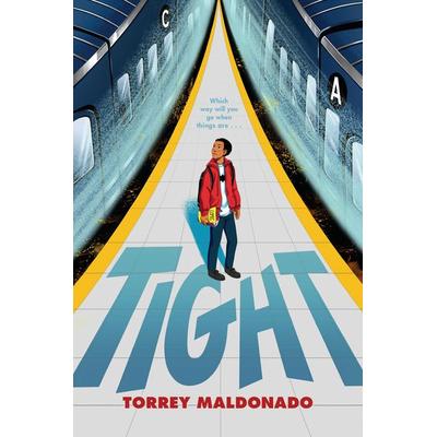 Tight, Gebundene Ausgabe von Torrey Maldonado, Penguin Young Readers US