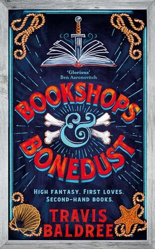Travis Baldree - Bookshops & Bonedust: A heart-warming cosy fantasy adventure from the author of Legends & Lattes (Legends & Lattes, 2) - Preis vom 10.10.2026 11:48:34 h