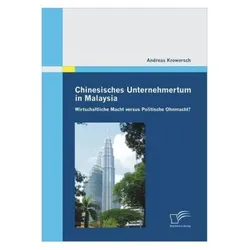 Chinesisches Unternehmertum in Malaysia, Fachbücher von Andreas Kroworsch