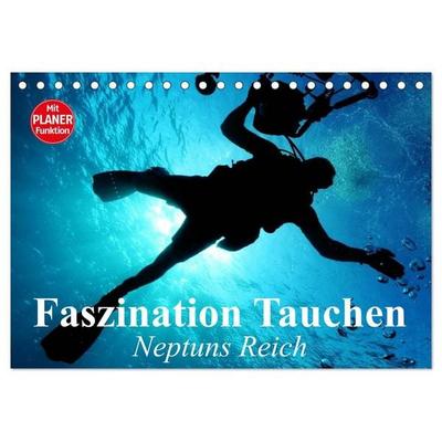 Faszination Tauchen. Neptuns Reich (Tischkalender 2027 DIN A5 quer), CALVENDO Monatskalender