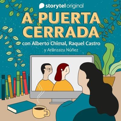 A puerta cerrada con Alberto Chimal y Raquel Castro - E09 - Several Authors, Audio, 9789179914820