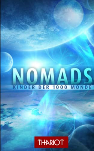 Thariot - Nomads - Kinder der 1000 Monde - Preis vom 30.09.2026 09:01:18 h