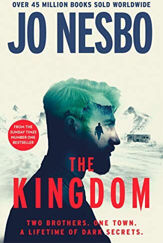 Jo Nesbo - The Kingdom: The new thriller from the Sunday Times bestselling author of the Harry Hole series - Preis vom 17.10.2026 19:25:27 h