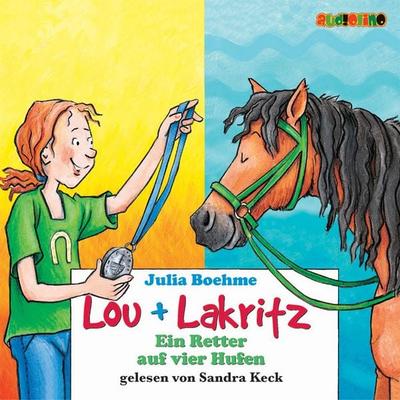 Lou + Lakritz (4): Ein Retter auf vier Hufen - Julia Boehme, Audio, 4057664024664
