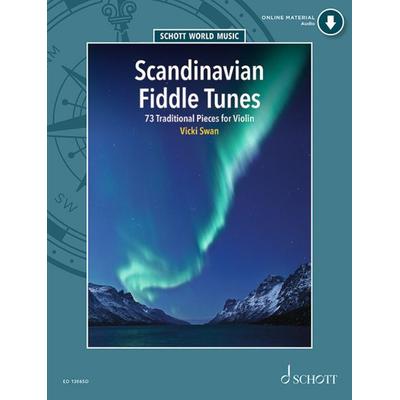 Scandinavian Fiddle Tunes - Vicki Swan 73 Traditional Pieces for Violin with Online Audio Swedish, Finnish, and Norwegian Folk Repertoire for Grades
