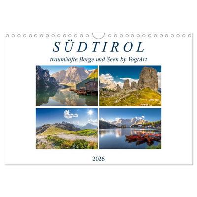Südtirol, traumhafte Berge und Seen by VogtArt (Wandkalender 2026 DIN A4 quer), CALVENDO Monatskalender