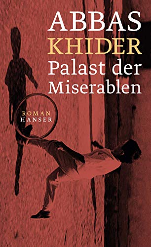 Abbas Khider - Palast der Miserablen - Preis vom 30.09.2026 09:01:18 h