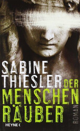 Sabine Thiesler - Der Menschenräuber - Preis vom 19.10.2026 19:33:35 h