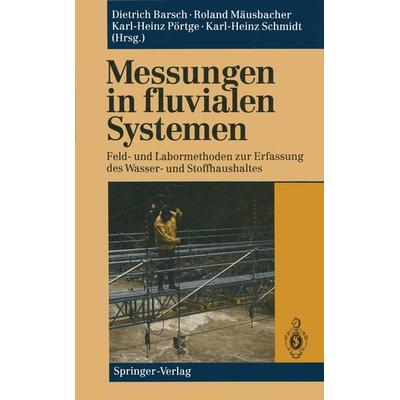 Messungen in fluvialen Systemen, Taschenbuch von , Springer Berlin, 978-3-642-84984-8