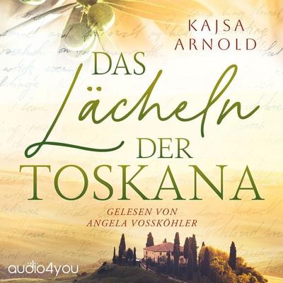 Das Lächeln der Toskana - Kajsa Arnold, Audio, 9783988181190