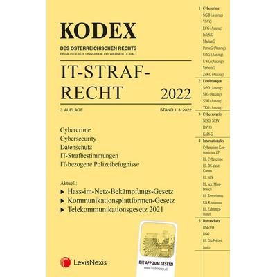 KODEX IT-Strafrecht 2022 - inkl. App, Taschenbuch von , LexisNexis Verlag ARD ORAC GmbH, 978-3-7007-7891-2