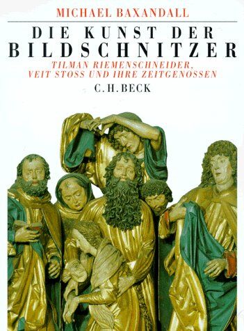 Die Kunst der Bildschnitzer. Tilman Riemenschneider, Veit Stoß und ihre Zeitgenossen - Preis vom 09.10.2026 07:28:09 h