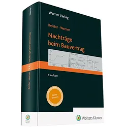 Nachträge beim Bauvertrag, Fachbücher von Markus Werner, Dirk Reister