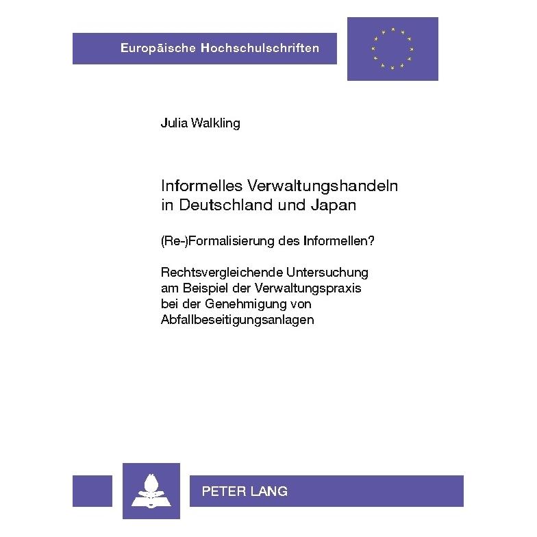 Peter Lang Walkling:Informelles Verwaltungshandeln (Deutsch, Softcover, Julia Walkling) (64887361)