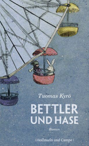 Tuomas Kyrö - Bettler und Hase - Preis vom 01.10.2026 17:08:56 h